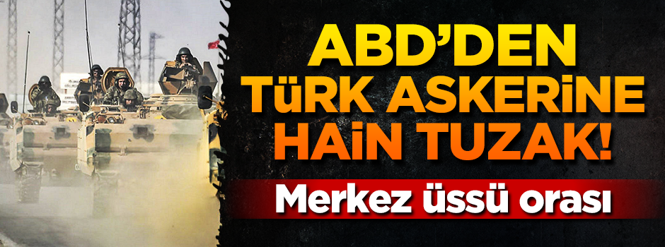 ABD'den TSK'ya hain tuzak! Aşiretleri kışkırtıyorlar