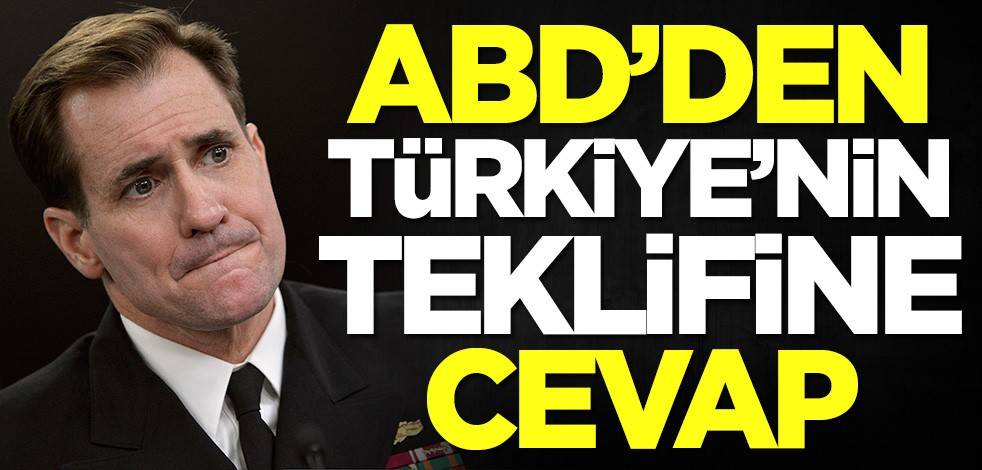 ABD'den Türkiye'nin teklifine cevap
