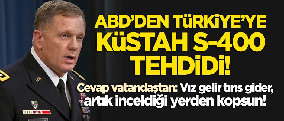 ABD'den Türkiye'ye S-400 tehdidi!