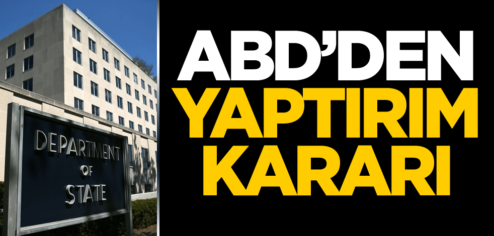 ABD'den yaptırım kararı