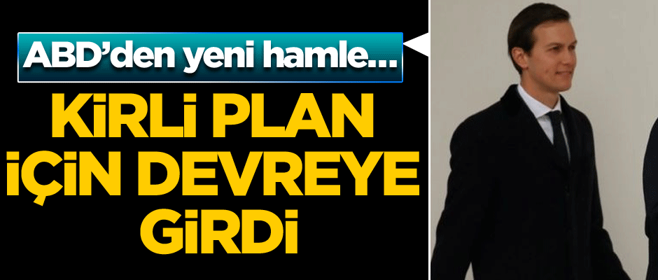 ABD’den yeni hamle… Kirli plan için devreye girdi