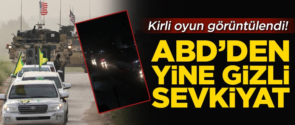 ABD'den yine gizli sevkiyat