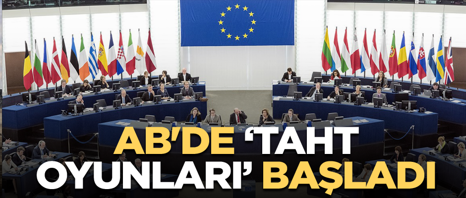 AB'de "taht oyunları" başladı