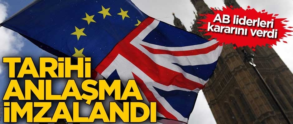 AB'de tarihi anlaşma! Brexit onaylandı