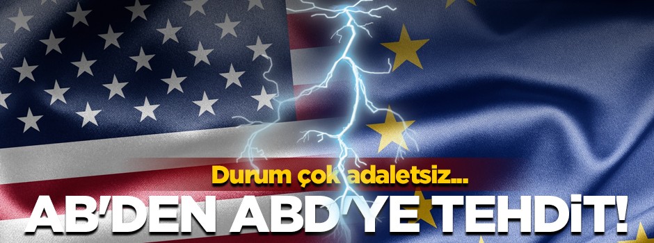 AB'den ABD'ye tehdit