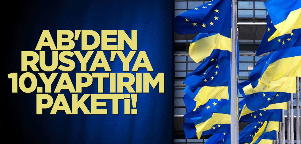 AB'den Rusya'ya bir yaptırım paketi daha