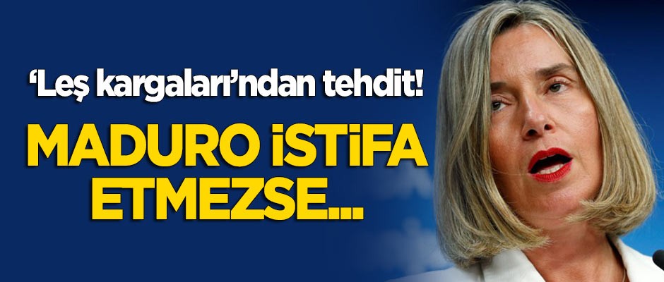 AB'den skandal 'Venezuela' tehdidi! Maduro istifa etmezse...