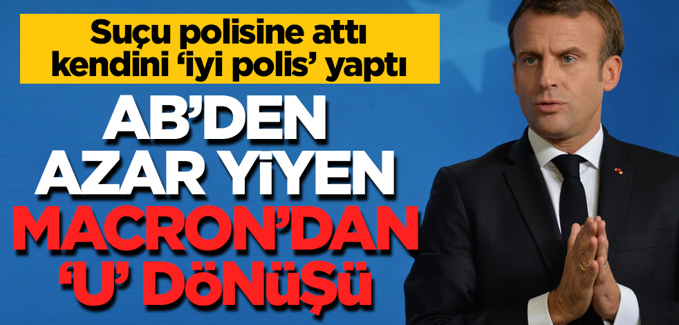 AB'den tepki alan Fransa Cumhurbaşkanı Macron'dan ilginç 'polis şiddeti' çıkışı!