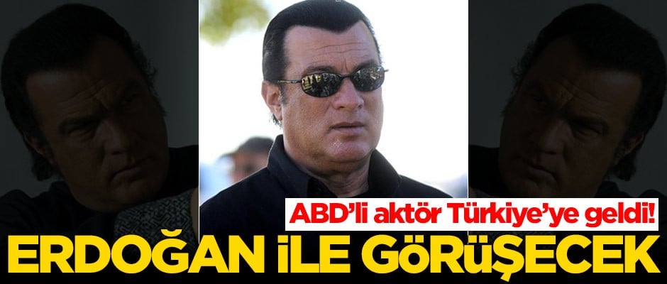 ABD'li aktör Türkiye'ye geldi! Başkan Erdoğan ile görüşecek