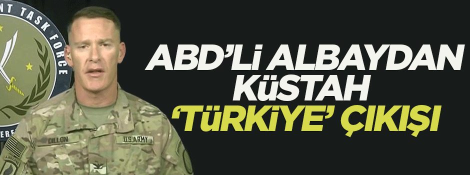 ABD'li albaydan küstah 'Türkiye' çıkışı