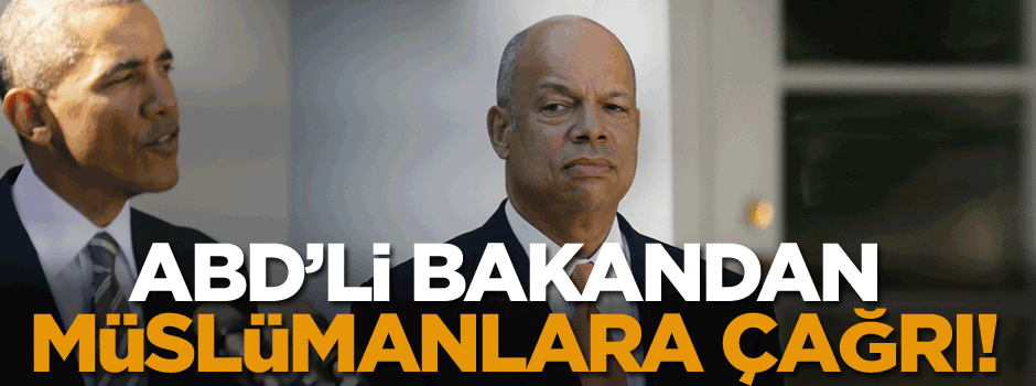 ABD’li Bakan'dan Müslümanlara çağrı!