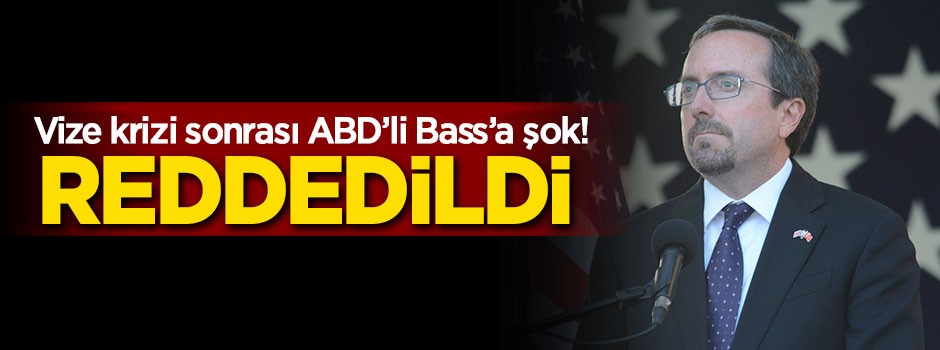 ABD'li Bass'a şok! Reddedildi