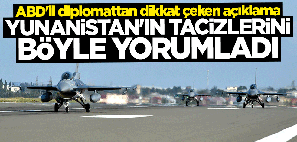 ABD'li diplomat: Yunanistan'ın düşmanca davranışı şoke edici
