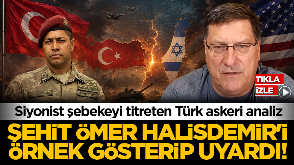 ABD'li eski subaydan Siyonist şebekeyi titreten Türk askeri analizi: Şehit Ömer Halisdemir’i örnek gösterip uyardı
