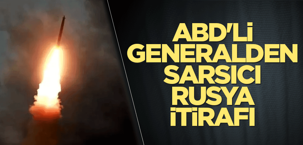 ABD'li generalden sarsıcı Rusya itirafı