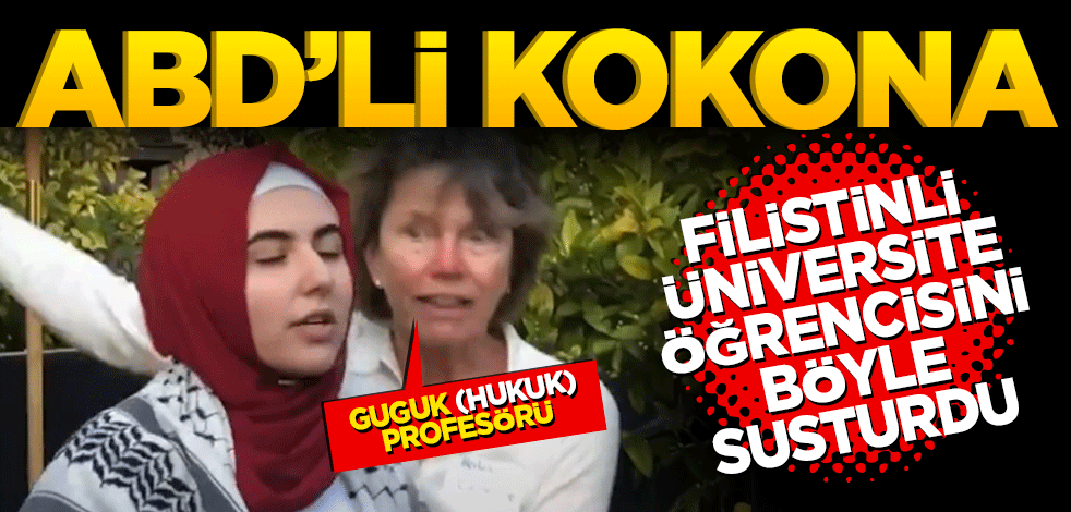 ABD’li Kokona! Filistinli üniversite öğrencisini böyle susturdu