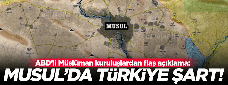ABD'li Müslümanlar: Musul'da Türkiye şart