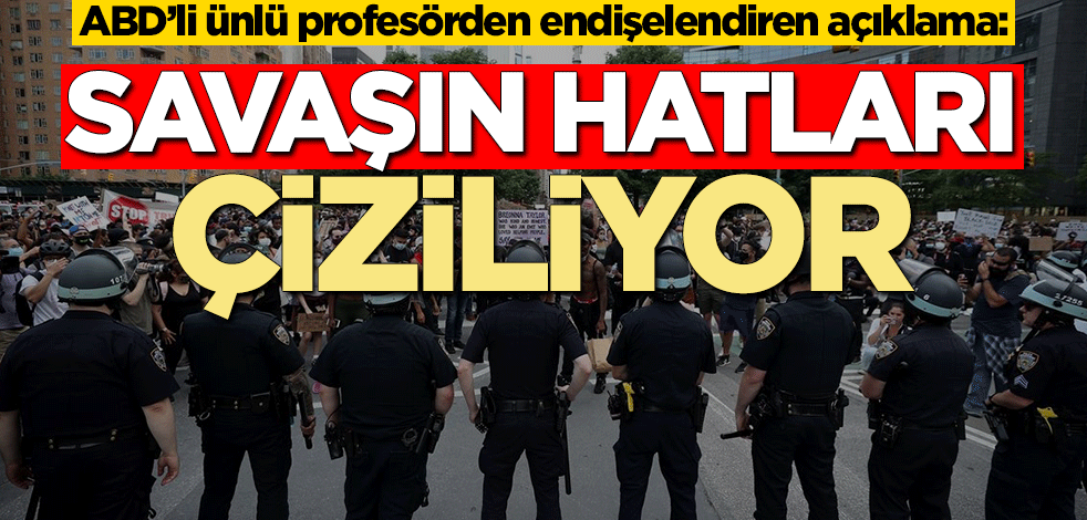 ABD'li Profesör William Robinson'dan kritik uyarı: Korkarım iç savaşa gidiyoruz