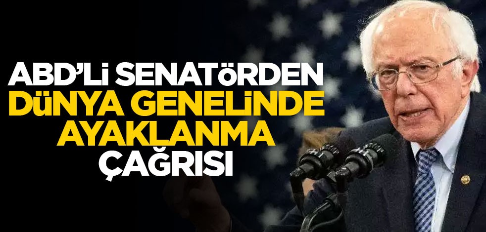 ABD'li senatörden "dünya genelinde ayaklanma" çağrısı!