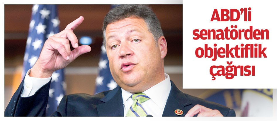 ABD’li senatörden objektiflik çağrısı