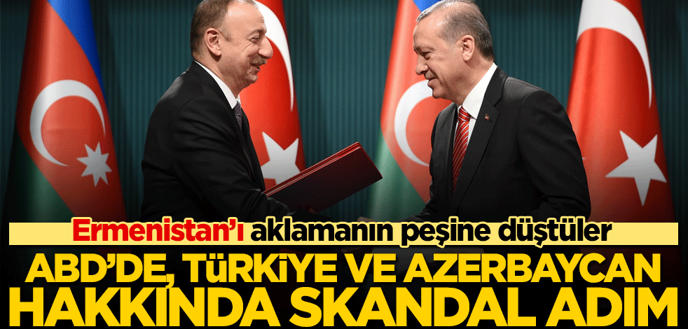 ABD'li senatörlerden skandal Türkiye ve Azerbaycan adımı