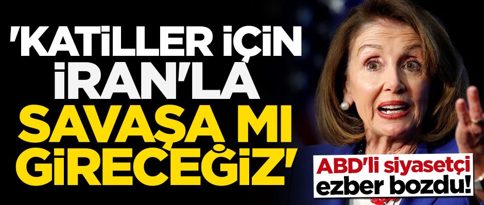 ABD'li siyasetçi ezber bozdu: Katiller için İran'la savaşa mı gireceğiz
