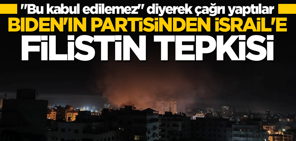 ABD'li siyasetçilerden İsrail'e Filistin tepkisi: Kabul edilemez