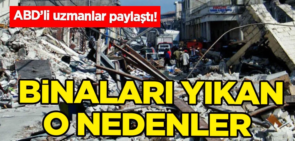 ABD’li uzmanlar paylaştı! Çarpıcı deprem yorumu: Fay hattında çifte dalga deprem bölgesinde binaları yıktı