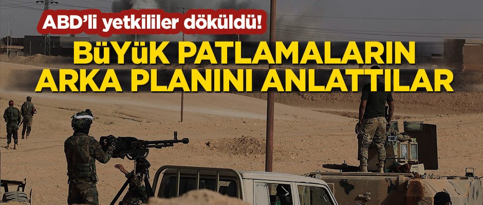 ABD’li yetkililer döküldü! Büyük patlamaların arka planını anlattılar