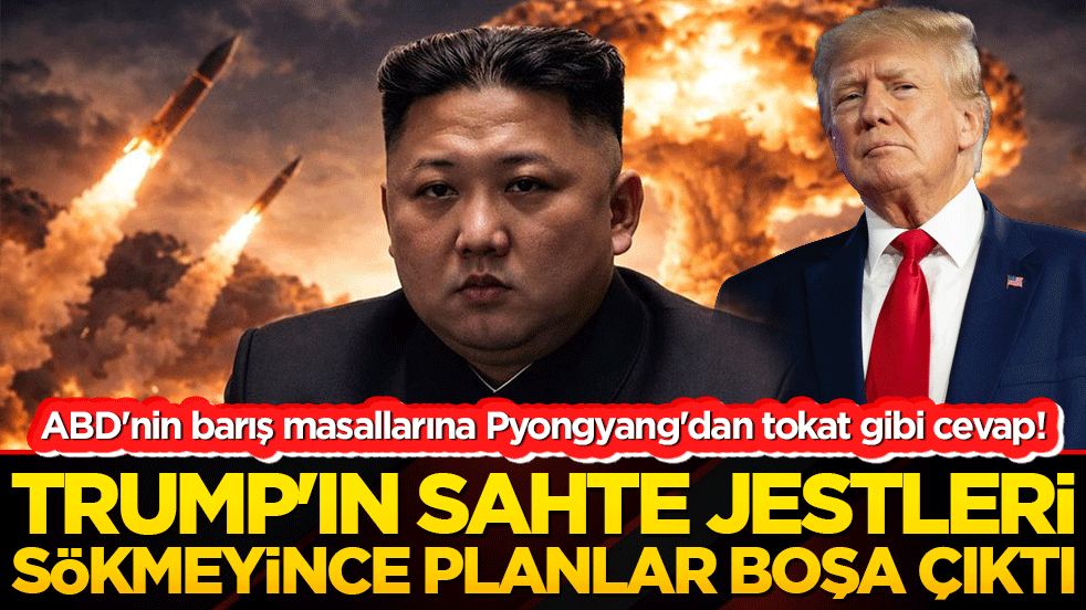 ABD'nin barış masallarına Pyongyang'dan tokat gibi cevap! Kuzey Kore nükleer kalkanından taviz vermiyor!