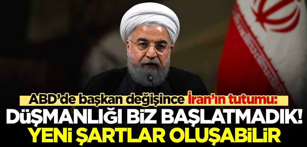 ABD'nin başkan değişimiyle İran'ın tutumu değişti