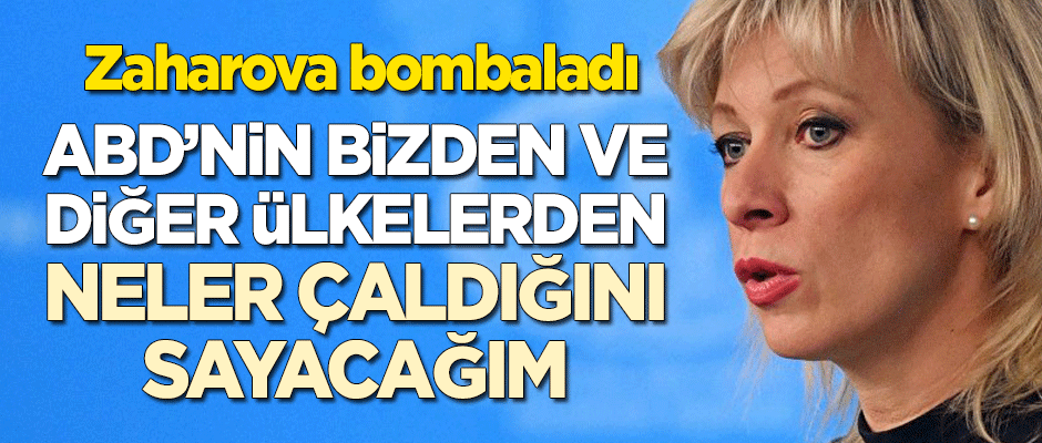 "ABD'nin bizden ve diğer ülkelerden neler çaldığını sayacağım"