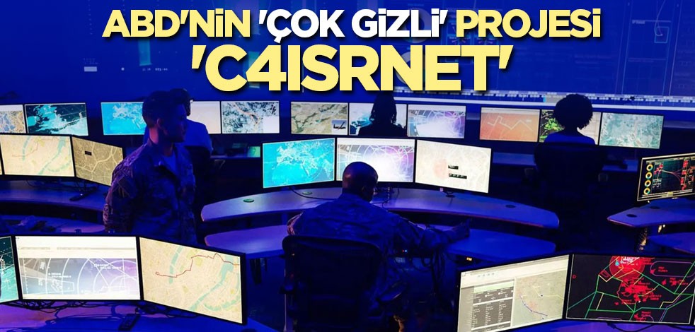 ABD'nin 'çok gizli' projesi 'C4ISRNET'