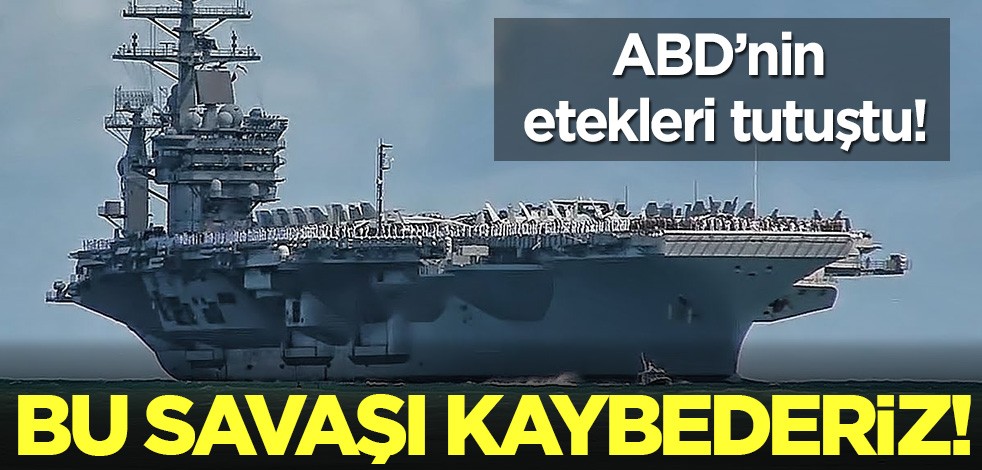 ABD'nin etekleri tutuştu: Bu savaşı kaybederiz!