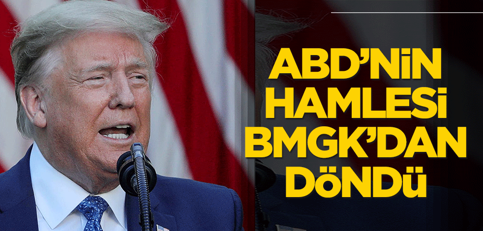 ABD'nin hamlesi BMGK'dan geri döndü!