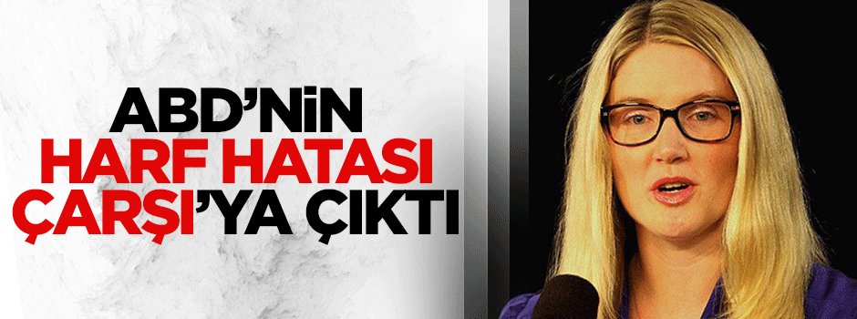 ABD'nin Harf hatası