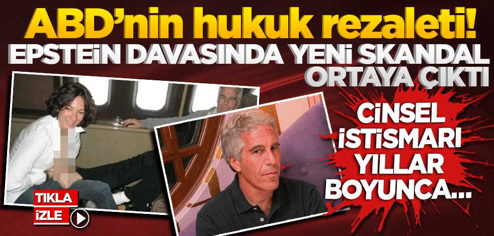 ABD’nin hukuk rezaleti! Epstein davasında yeni skandal ortaya çıktı: Cinsel istismarı yıllar boyunca…