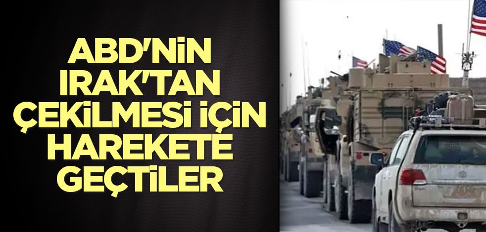 ABD'nin Irak'tan çekilmesi için harekete geçtiler