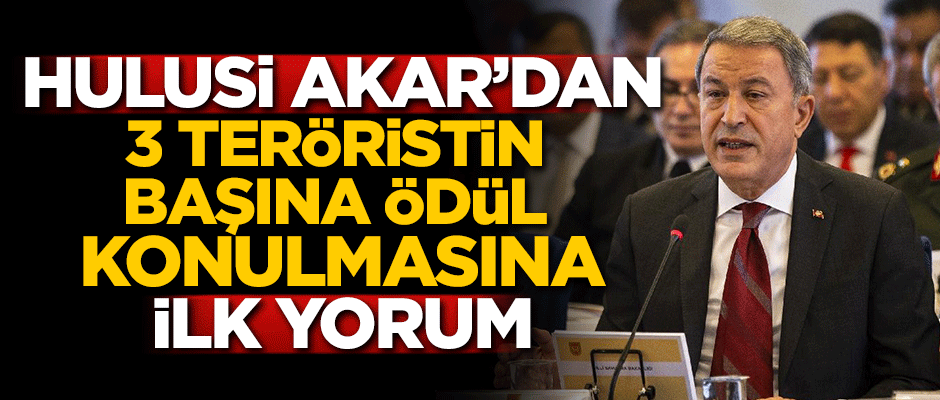 ABD'nin kararı sonrası Hulusi Akar'dan ilk yorum