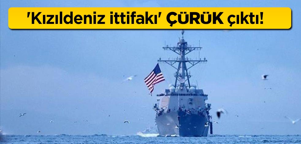  ABD'nin 'Kızıldeniz ittifakı' ile ilgili o ajansın flaş yorumu: çürük çıktı! İtalyanların talebi üzerine hareket etti!