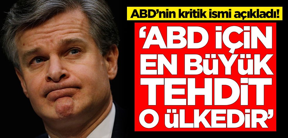 ABD’nin kritik ismi açıkladı! 'ABD için en büyük tehdit o ülkedir'