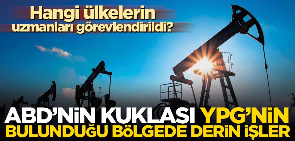 ABD’nin kuklası YPG’nin bulunduğu bölge karman çorman! Hangi ülkelerin uzmanları görevlendirildi?
