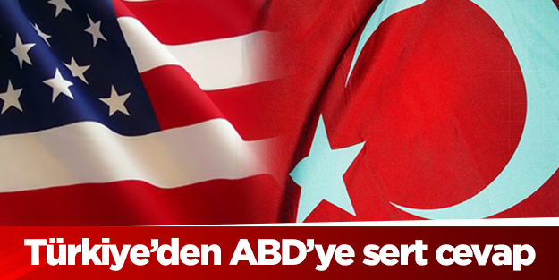 ABD'nin mektubuna Türkiye'den çok sert cevap