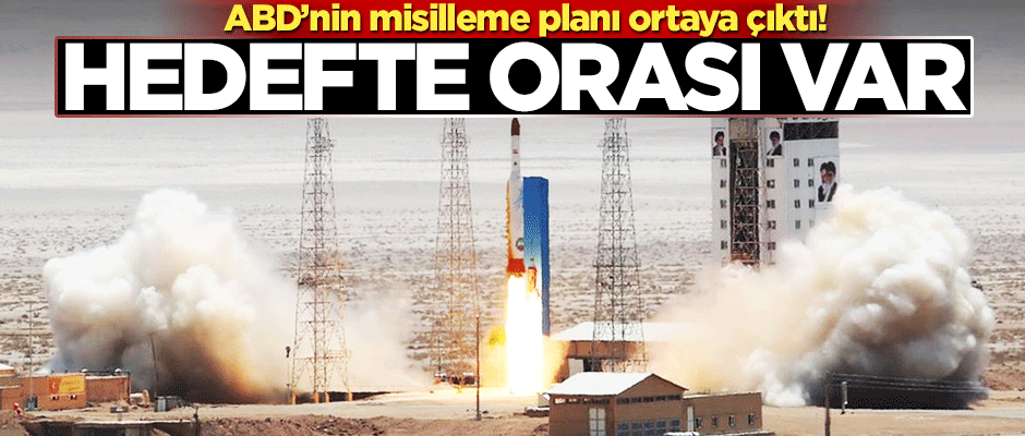 ABD'nin misilleme planı ortaya çıktı! Hedefte orası var