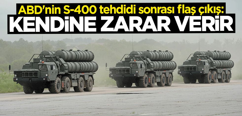 ABD'nin S-400 tehdidi sonrası uzman isimden flaş çıkış: Kendine zarar verir