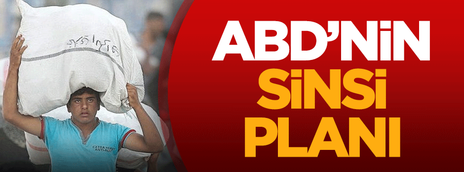 ABD'nin sinsi planı