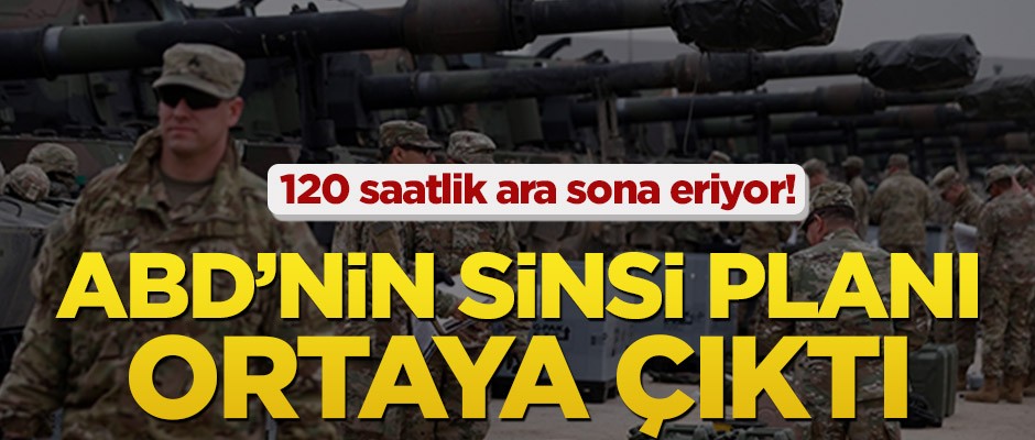 ABD’nin sinsi planı ortaya çıktı!