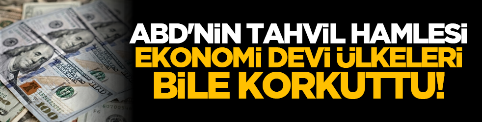ABD'nin tahvil hamlesi ekonomi devi ülkeleri bile korkuttu!