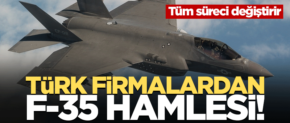 ABD'nin tehditlerine karşı Türk firmalardan F-35 hamlesi gelebilir