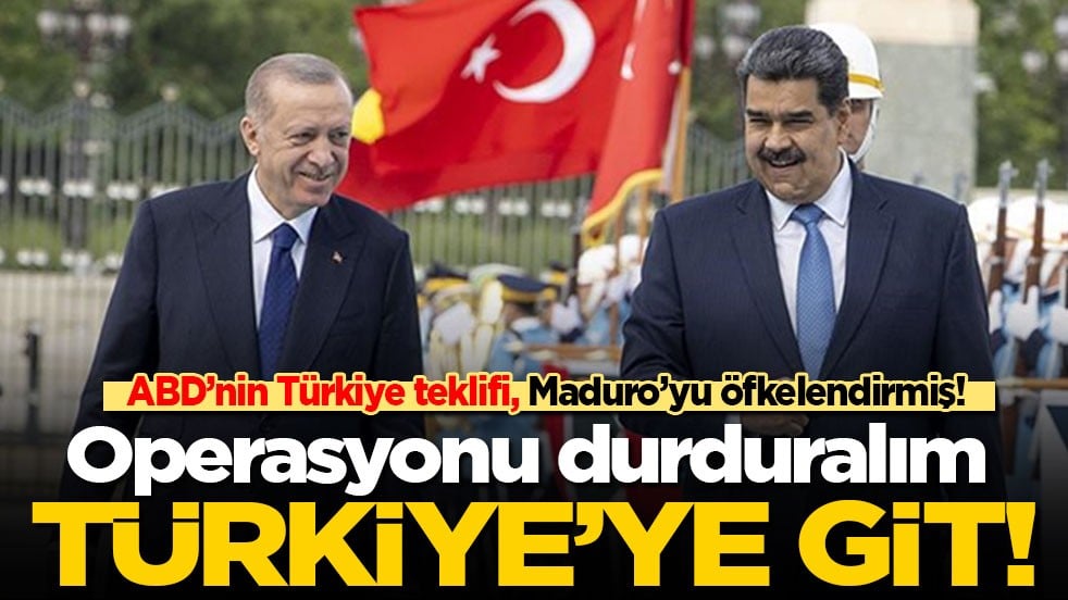 ABD’nin Türkiye teklifi, Maduro’yu öfkelendirmiş: Operasyonu durduralım Türkiye’ye git!